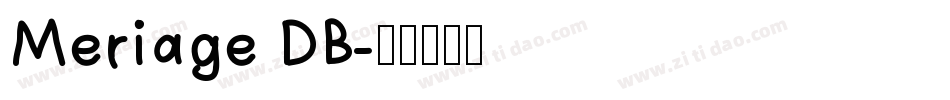 Meriage DB字体转换